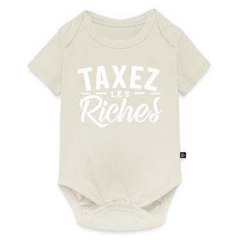 Taxez les riches - Body à manches courtes Premium Bébé - blanc cassé - Devant
