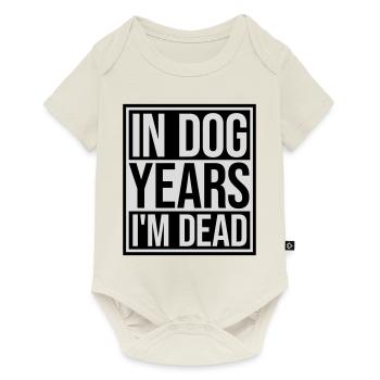 in dog years Dead - Baby Premium short-sleeve bodysuit - off white - Front
