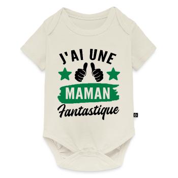 j ai une maman fantastique - Body à manches courtes Premium Bébé - blanc cassé - Devant
