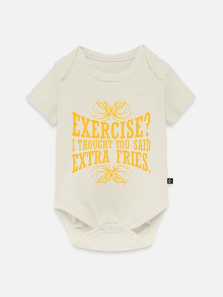 Exercise Extra Fries Zitat - Baby Premium Kurzarmbody - Naturweiß