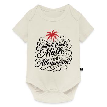 Endlich Malle Spruch Urlaub - Baby Premium Kurzarmbody - Naturweiß - Vorne
