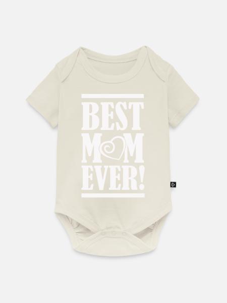 best mom ever - Baby Premium Kurzarmbody - Naturweiß