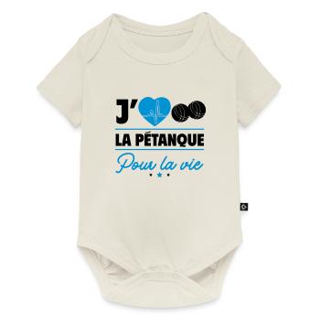 J'aime la pétanque pour la vie – Boules et camping - Body à manches courtes Premium Bébé - blanc cassé - Devant