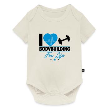 I love bodybuilding for life - Baby Premium short-sleeve bodysuit - off white - Front