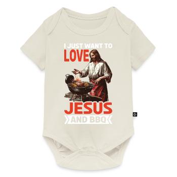 I Just Want To Love Jesus And BBQ 6 - Baby Premium short-sleeve bodysuit - off white - Front