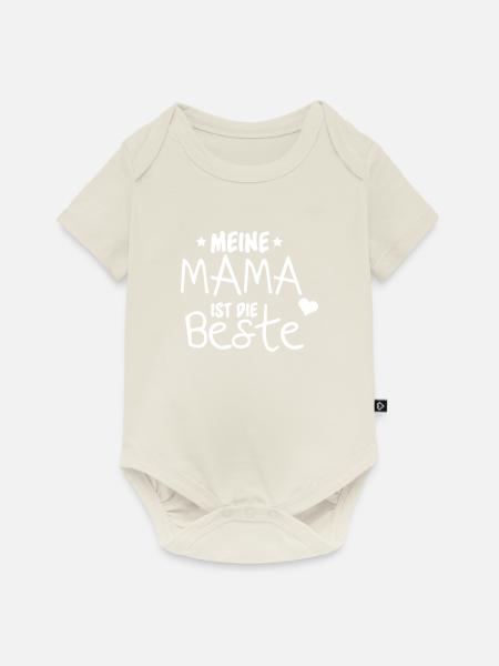 Meine Mama ist die Beste - Baby Premium Kurzarmbody - Naturweiß