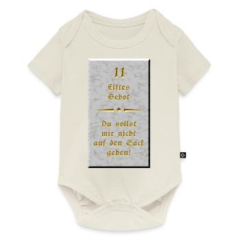 11. Gebot - Du sollst mir nicht auf den Sack gehen - Baby Premium Kurzarmbody - Naturweiß - Vorne