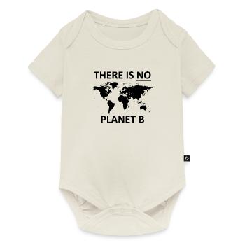 Il n'y a pas de planète B - Body à manches courtes Premium Bébé - blanc cassé - Devant