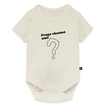 Frage chostet nüt schweizerdeutsch Spruch - Baby Premium Kurzarmbody - Naturweiß - Vorne