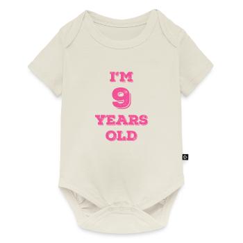 Funny Birthday I'm 9 Years Old - Baby Premium short-sleeve bodysuit - off white - Front
