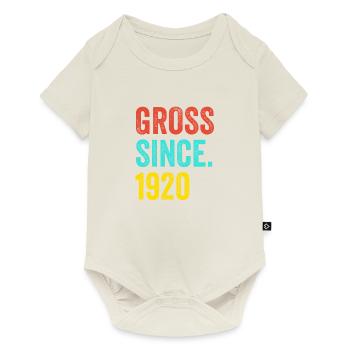 Funny Birthday Gross Since 1920 - Baby Premium short-sleeve bodysuit - off white - Front