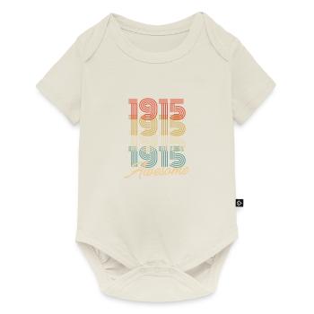 Funny Birthday Awesome 1915 - Baby Premium short-sleeve bodysuit - off white - Front