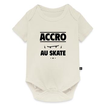 accro au skateboard - Body à manches courtes Premium Bébé - blanc cassé - Devant