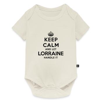 keep calm and let lorraine handle it - Baby Premium short-sleeve bodysuit - off white - Front