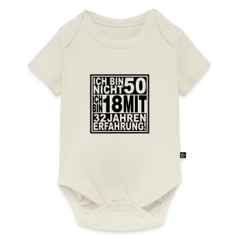 Ich bin nicht 50 ... - Baby Premium Kurzarmbody - Naturweiß - Vorne