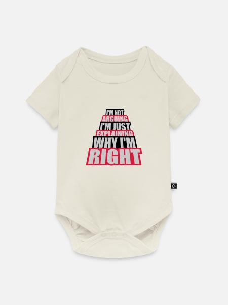 I m not arguing - Baby Premium Kurzarmbody - Naturweiß