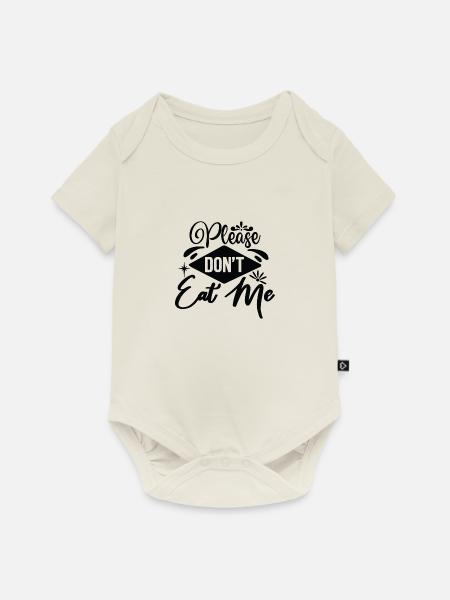 Please Don´t Eat Me - Baby Premium Kurzarmbody - Naturweiß