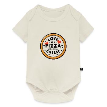 Love is a Pizza with Extra Cheese - Baby Premium short-sleeve bodysuit - off white - Front