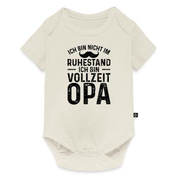 Ich Bin Nicht Im Ruhestand Ich Bin Vollzeit Opa - Baby Premium Kurzarmbody - Naturweiß - Vorne