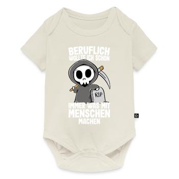 Beruflich wollte ich was mit Menschen Sensenmann - Baby Premium Kurzarmbody - Naturweiß - Vorne