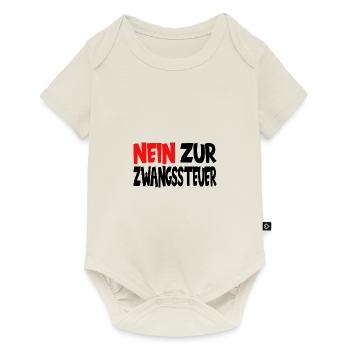 Nein zur Zwangssteuer - Baby Premium Kurzarmbody - Naturweiß - Vorne