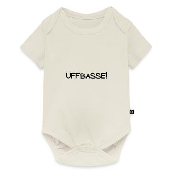 Uffbasse! - Baby Premium Kurzarmbody - Naturweiß - Vorne