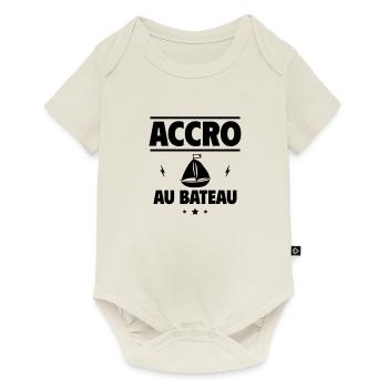 accro au bateau - Body à manches courtes Premium Bébé - blanc cassé - Devant