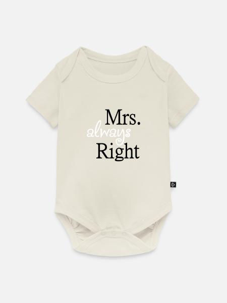 Mrs. always Right - Baby Premium Kurzarmbody - Naturweiß