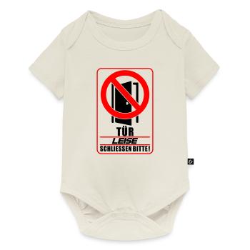 Farben änderbar | Tür leise schließen bitte - Baby Premium Kurzarmbody - Naturweiß - Vorne