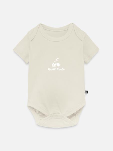 Nicht Heute - Baby Premium Kurzarmbody - Naturweiß