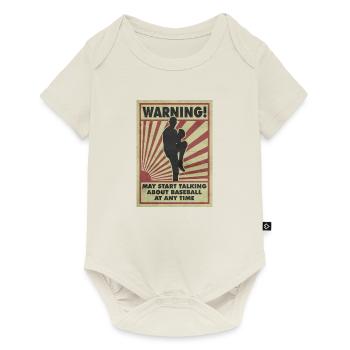 Baseball Warning. May start talking about - Baby Premium short-sleeve bodysuit - off white - Front
