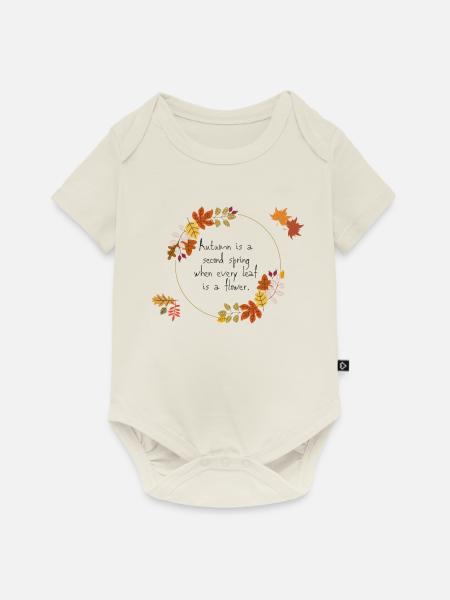 Herbst ist ein zweiter Frühling - Baby Premium Kurzarmbody - Naturweiß