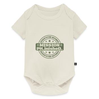 Dissertation Defended Ph.D. Mission beendet Geschenk - Baby Premium Kurzarmbody - Naturweiß - Vorne