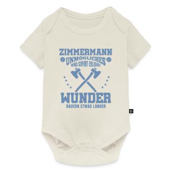 Zimmermann – Unmögliches wird sofort erledigt - Baby Premium Kurzarmbody - Naturweiß - Vorne