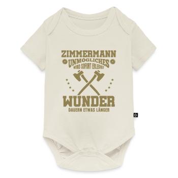 Zimmermann – Unmögliches wird sofort erledigt - Baby Premium Kurzarmbody - Naturweiß - Vorne