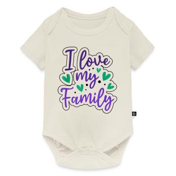I Love My Family Sayings Reunion Relatives Sarcast - Baby Premium Kurzarmbody - Naturweiß - Vorne