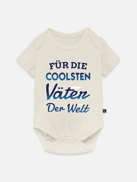 Für Die Coolsten Väter Der Welt Sport Unterhaltung - Baby Premium Kurzarmbody - Naturweiß
