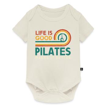 Life is good, Pilates makes it better for - Baby Premium short-sleeve bodysuit - off white - Front