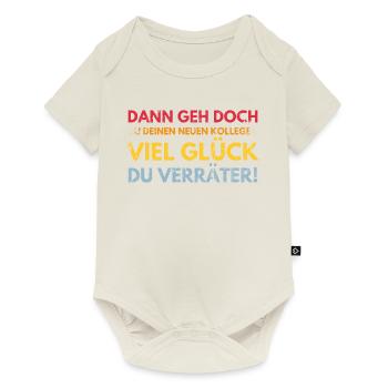 Alles gute im neuen Job du Verräter, Abschied - Baby Premium Kurzarmbody - Naturweiß - Vorne
