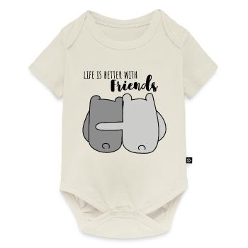 La vie est meilleure avec des amis. - Body à manches courtes Premium Bébé - blanc cassé - Devant