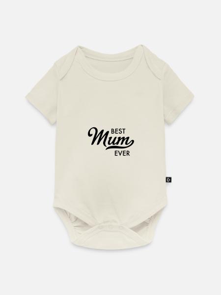 best mum ever - Baby Premium Kurzarmbody - Naturweiß