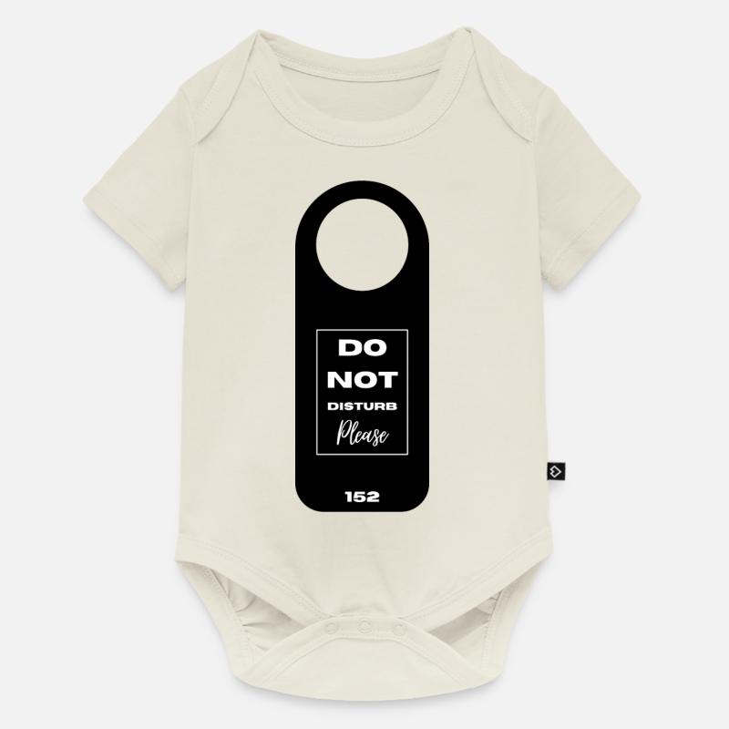 Ne pas déranger - Body à manches courtes Premium Bébé - blanc cassé