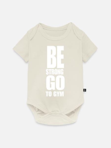 be strong - Baby Premium Kurzarmbody - Naturweiß