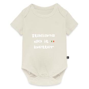 Italians do it better!!Geschenk - Baby Premium Kurzarmbody - Naturweiß - Vorne