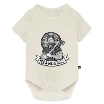 Holzfäller lustiger Spruch Ich und mein Holz - Baby Premium Kurzarmbody - Naturweiß - Vorne