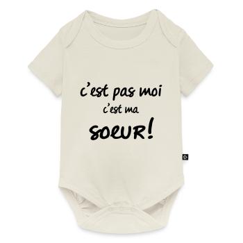 c'est pas moi c ma sœur - Body à manches courtes Premium Bébé - blanc cassé - Devant