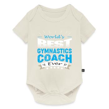 LE MEILLEUR COACH GYMNASTIQUE DU MONDE - Body à manches courtes Premium Bébé - blanc cassé - Devant