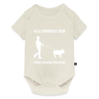Alle Verrückt Hier Komm Schwein Wir Gehen - Baby Premium Kurzarmbody - Naturweiß - Vorne