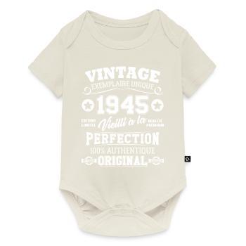 Cadeau D'anniversaire Vintage Fabriqué En 1945 - Body à manches courtes Premium Bébé - blanc cassé - Devant