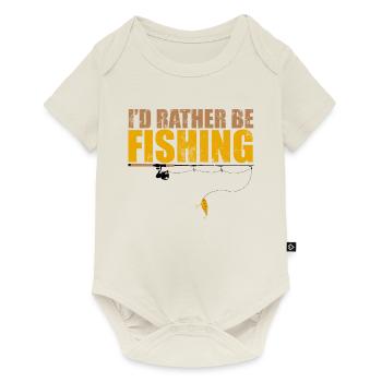 Je préfère être un t-shirt de pêche drôle de cadeau pour - Body à manches courtes Premium Bébé - blanc cassé - Devant